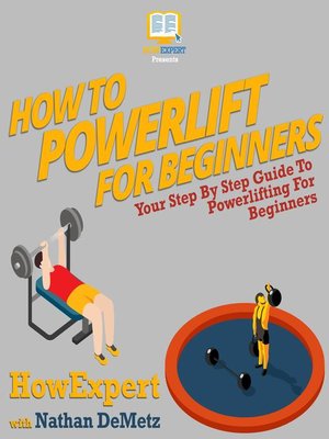 cover image of How to Powerlift For Beginners